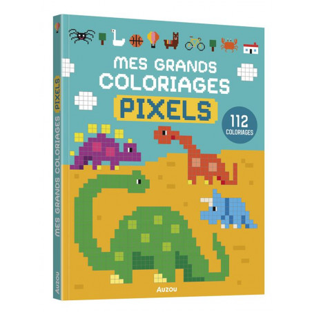 MES GRANDS COLORIAGES - COLORIAGES PIXELS 2