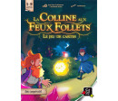 LA COLLINE AUX FEUX FOLLETS - LE JEU DE CARTES