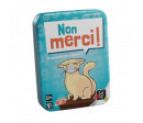 NON MERCI !