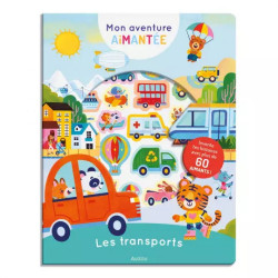 MON AVENTURE AIMANTEE - LES TRANSPORTS