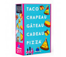 TACO CHAPEAU GATEAU CADEAU PIZZA
