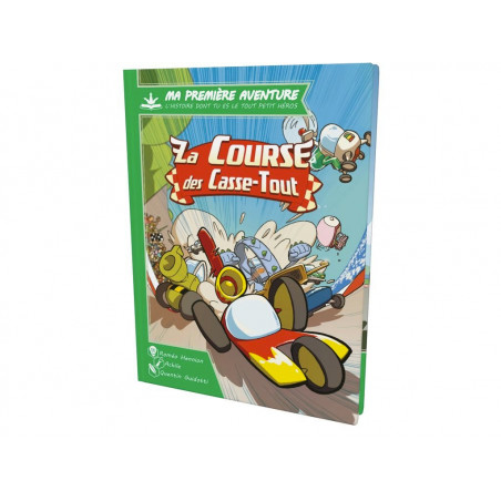 MA 1ERE AVENTURE : LA COURSE DES CASSE-TOUT Version Longue