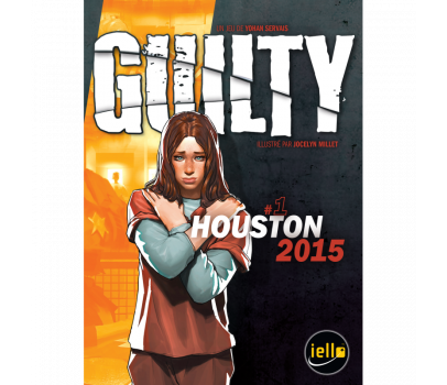 GUILTY : HOUSTON