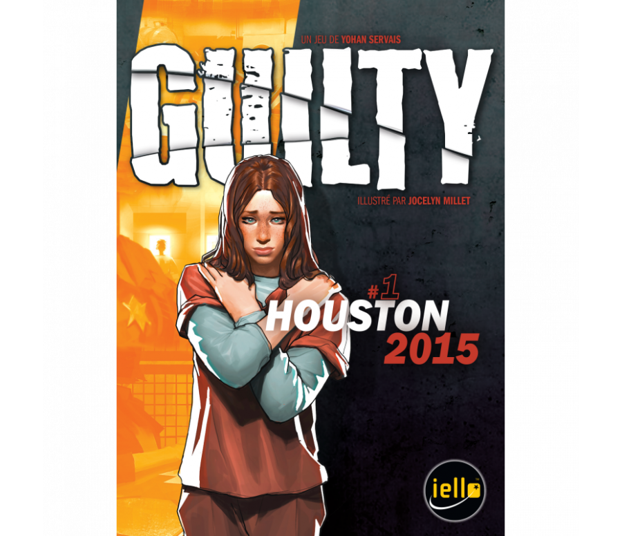 GUILTY : HOUSTON GUILTY : HOUSTON
