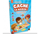 GAGNE TA MAMAN