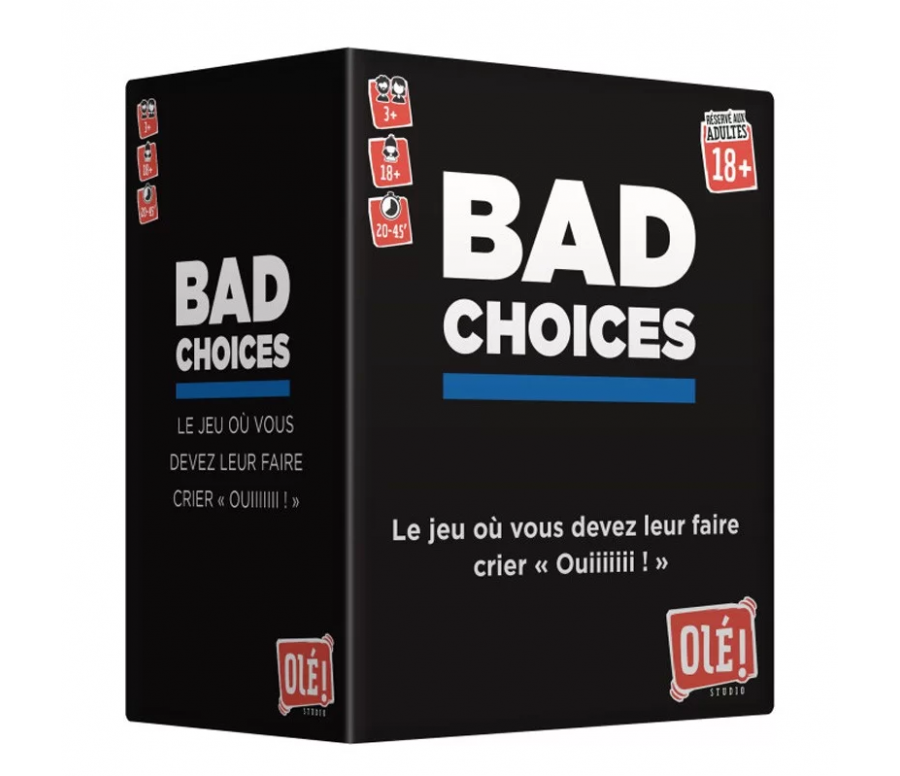 BAD CHOICES