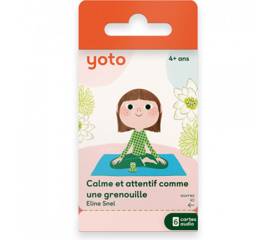YOTO - CALME ET ATTENTIF COMME UNE GRENOUILLE