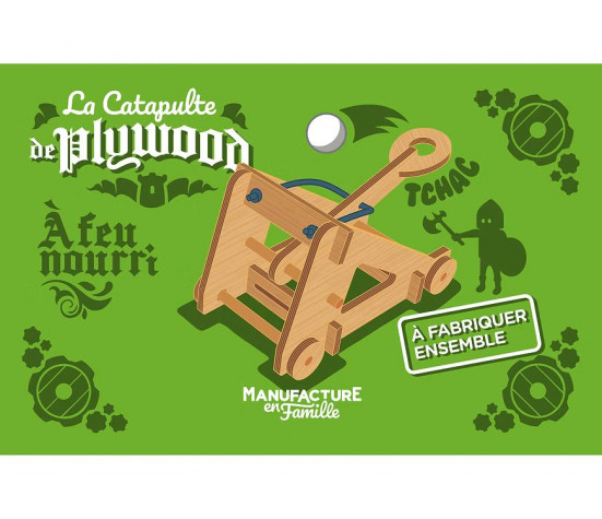 CATAPULTE DE PLYWOOD
