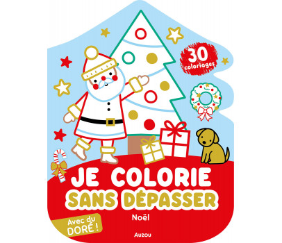 JE COLORIE SANS DEPASSER NOEL