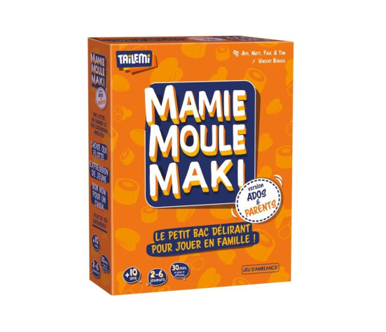 MAMIE MOULE MAKI  - ADOS & PARENTS