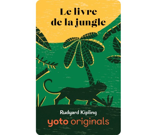 YOTO - LE LIVRE DE LA JUNGLE