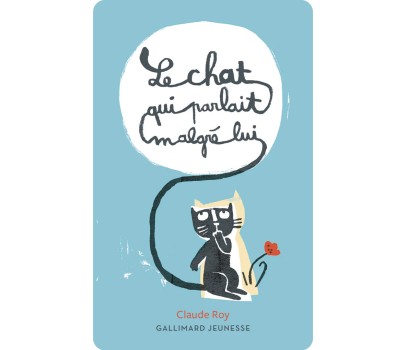 YOTO - LE CHAT QUI PARLAIT MALGRE LUI