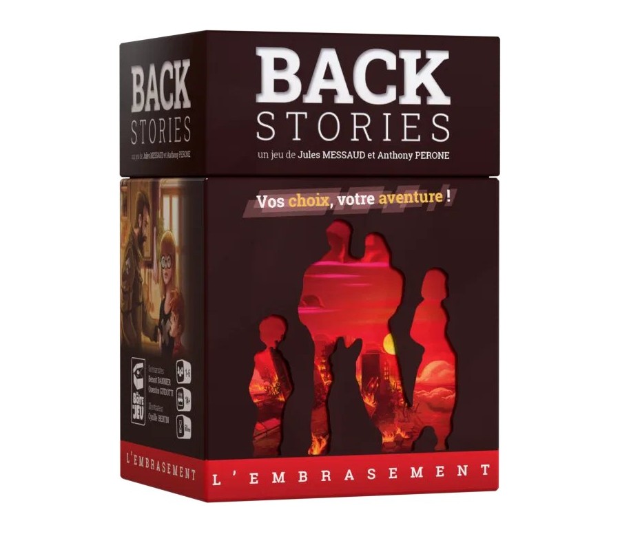 Backstories - L'Embrasement Backstories - L'Embrasement