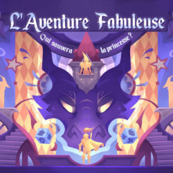 L'AVENTURE FABULEUSE