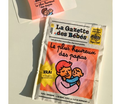 La Gazette des Bébés - Le plus heureux des papas